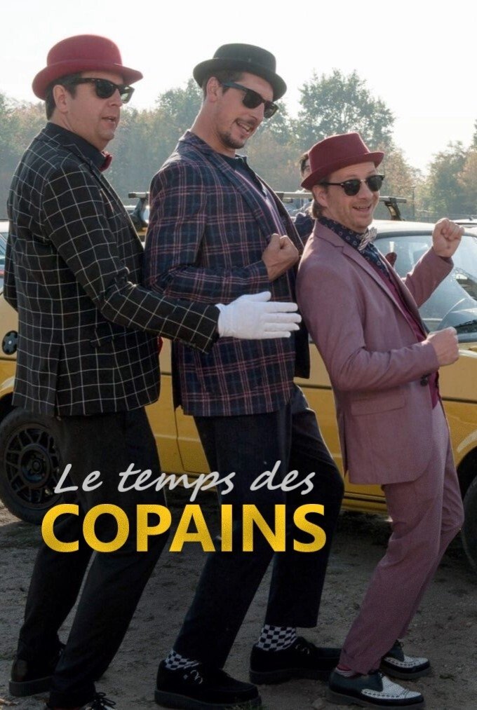 Affiche du film Le temps des copains