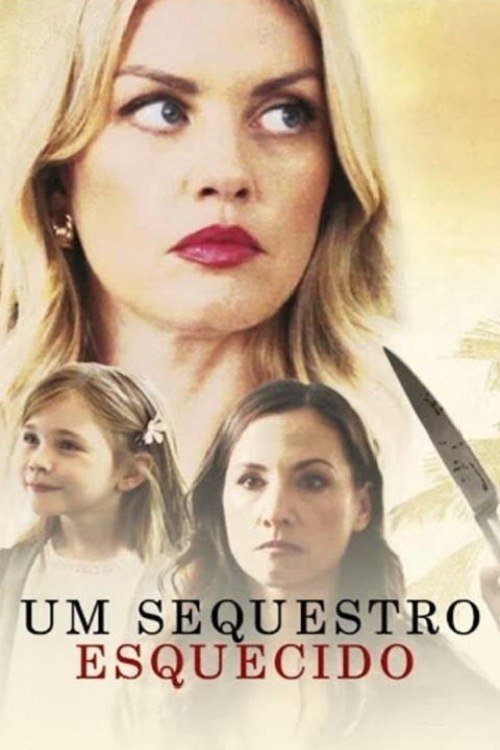 Poster de Um Sequestro Esquecido