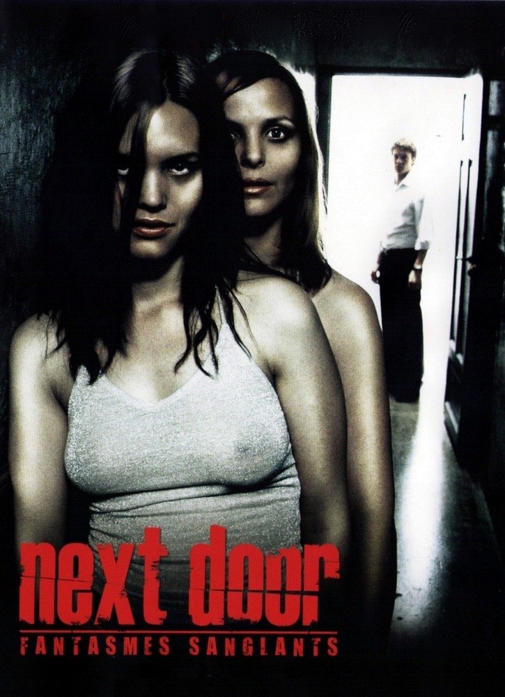 Affiche du film Next Door : Fantasmes sanglants