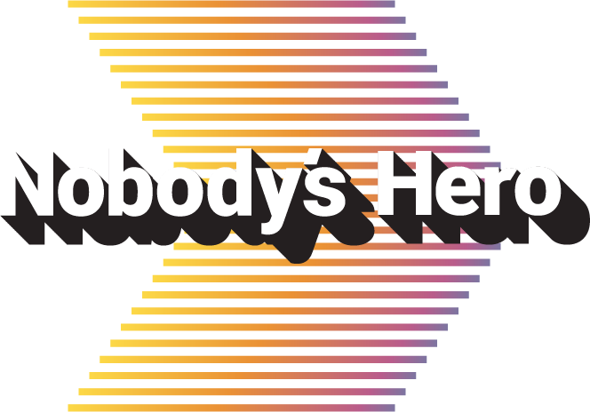 Nobody's Hero