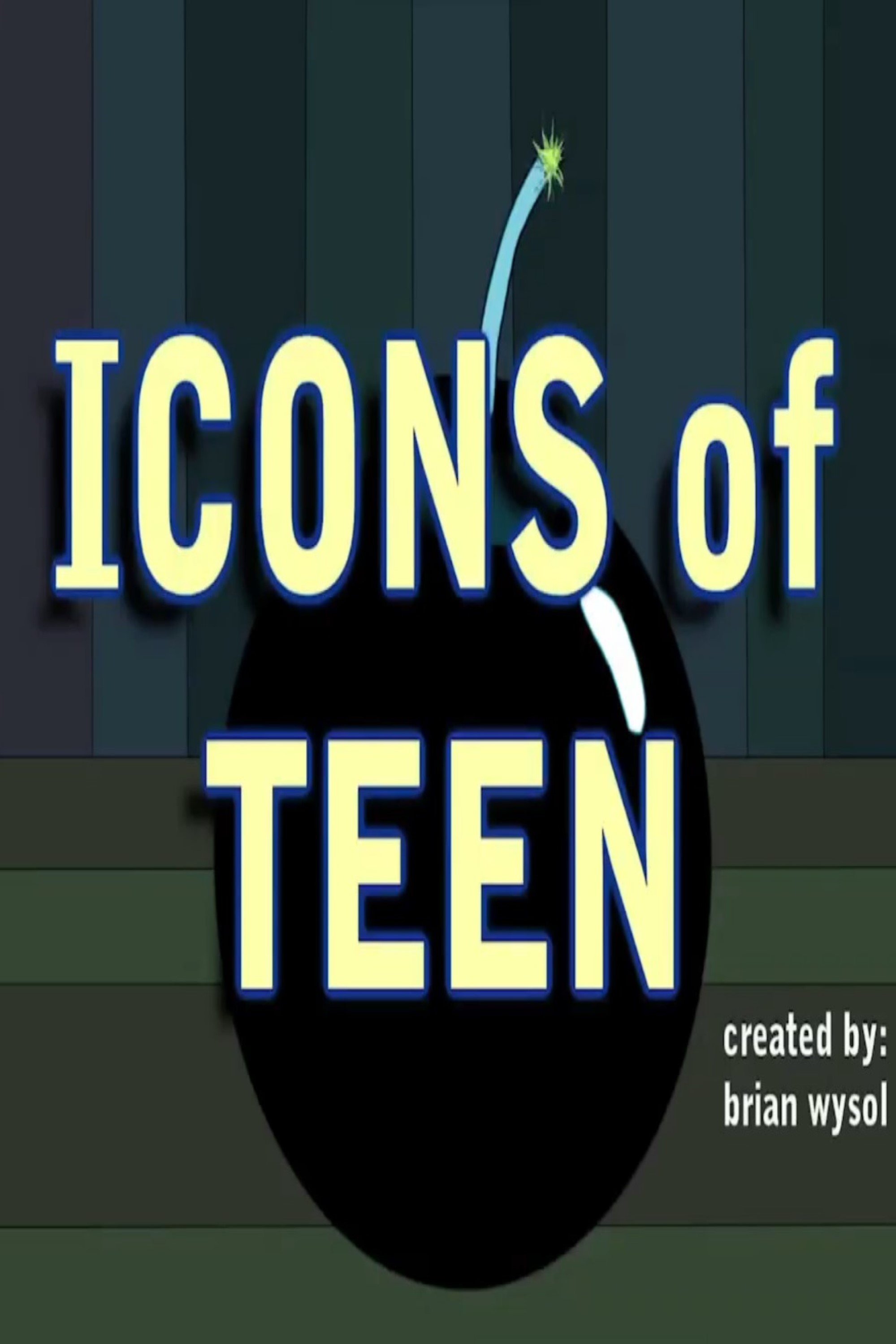 Poster de Icons of Teen