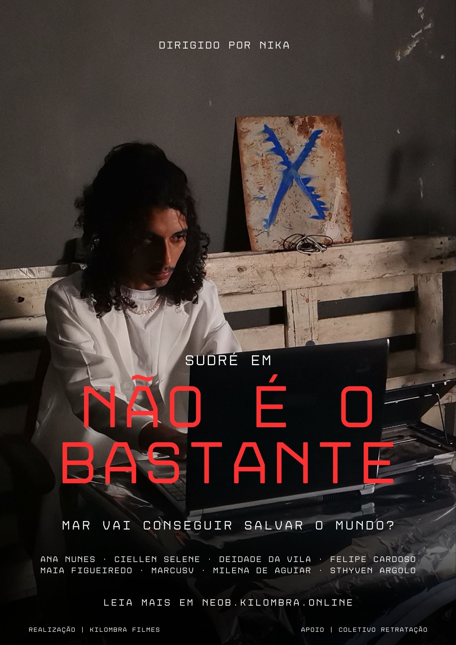 Poster de Não É O Bastante