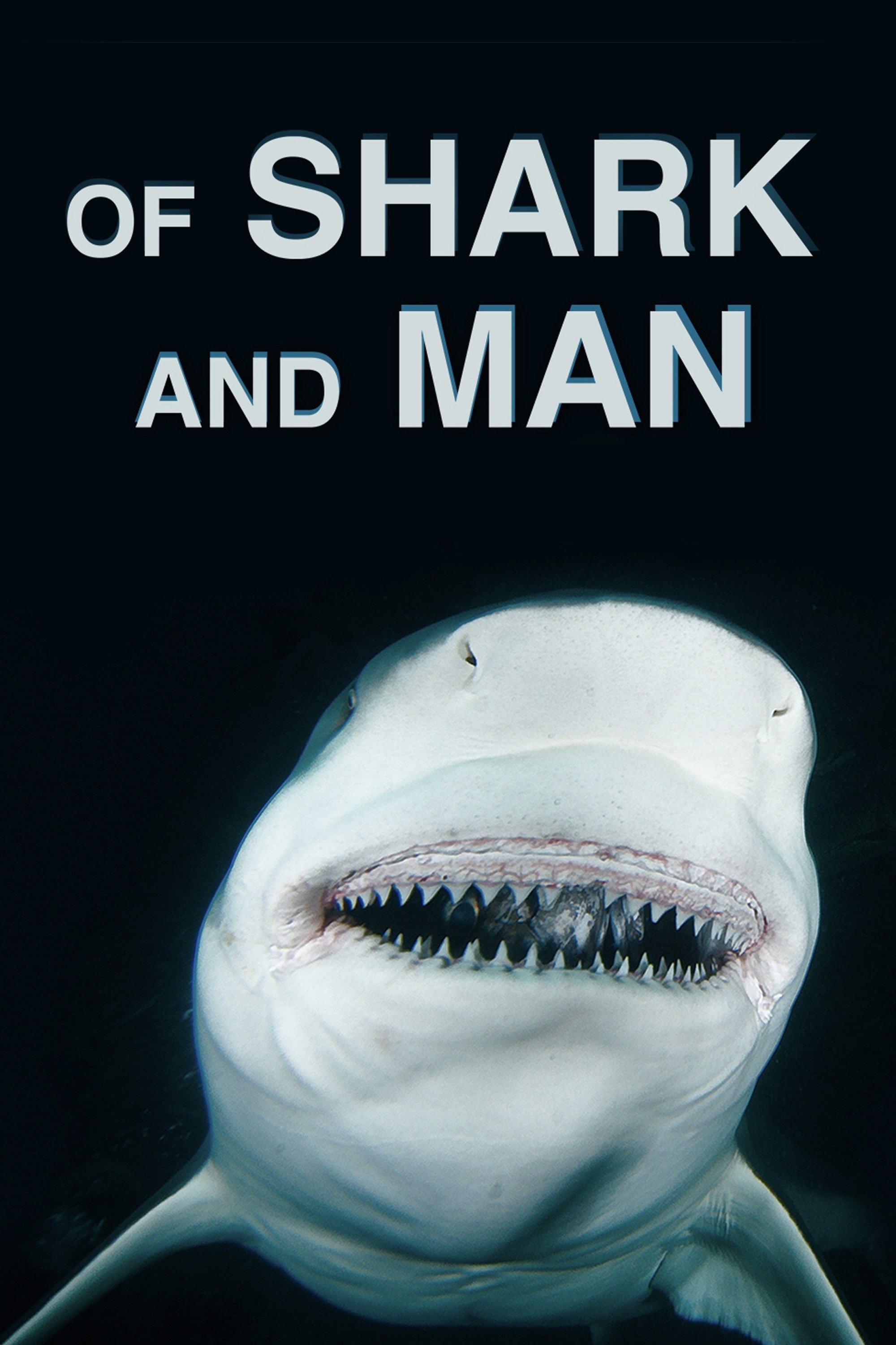 Poster de Of Shark And Man