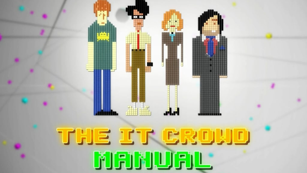 The IT Crowd Manual