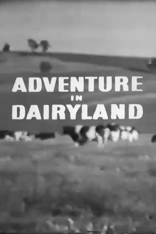 Poster de Adventure in Dairyland