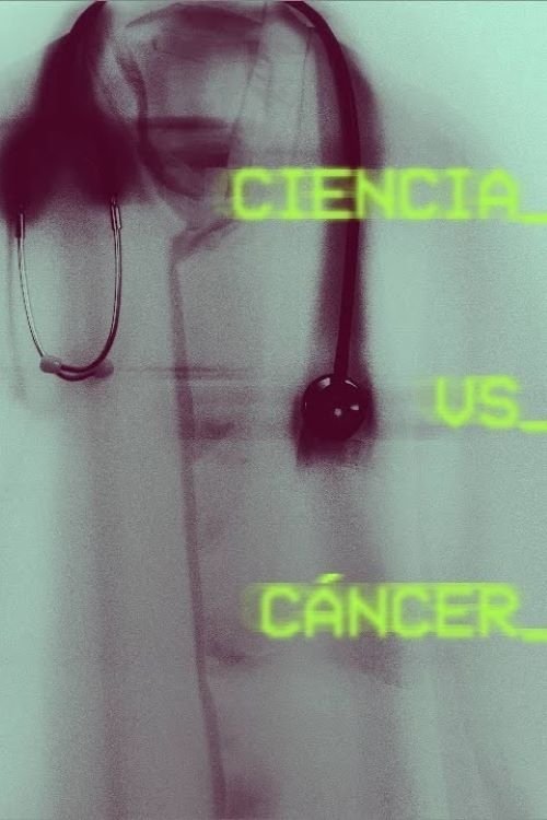 Poster de Ciencia vs. Cáncer