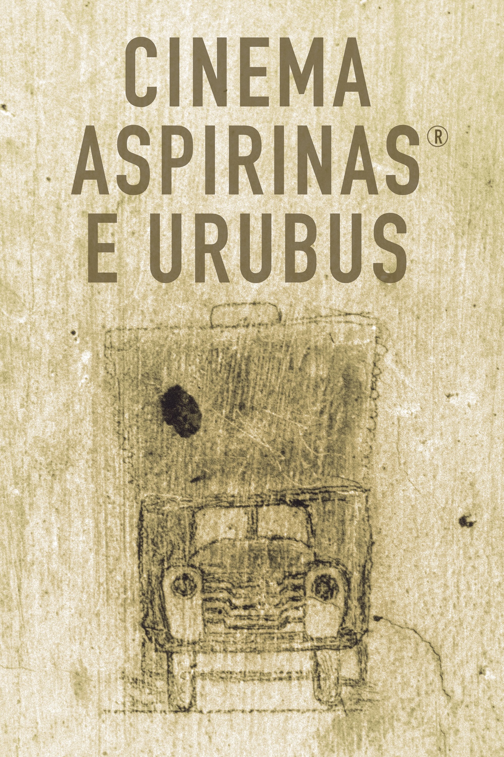 Poster de Cinema, Aspirinas e Urubus