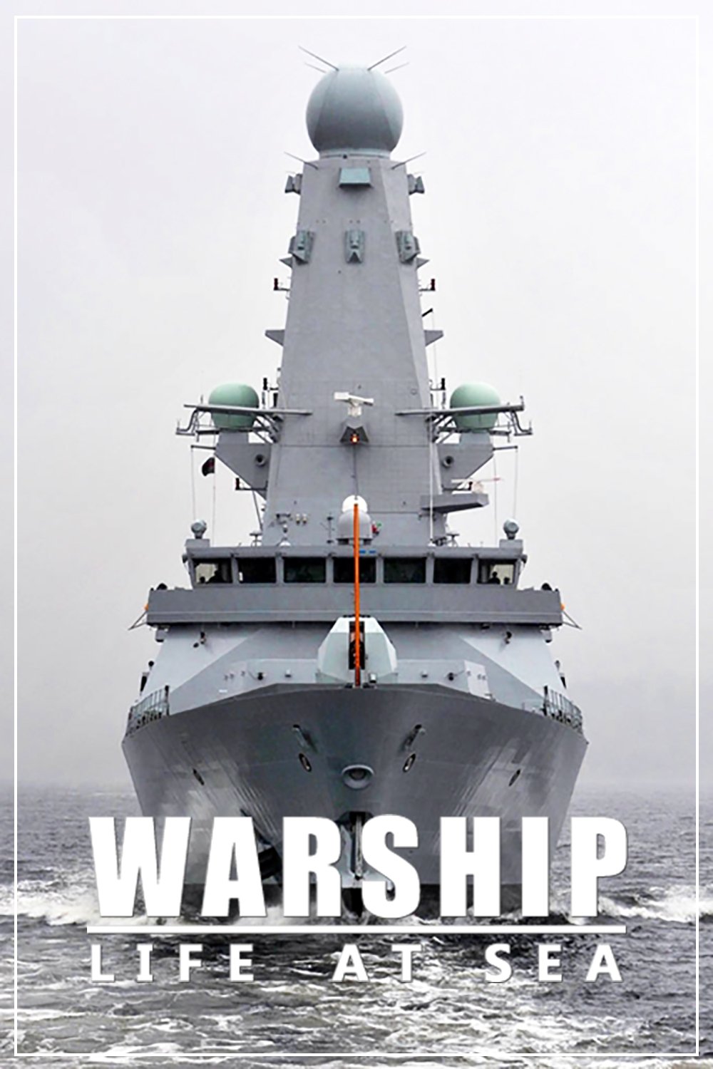 Poster de Warship: Life at Sea