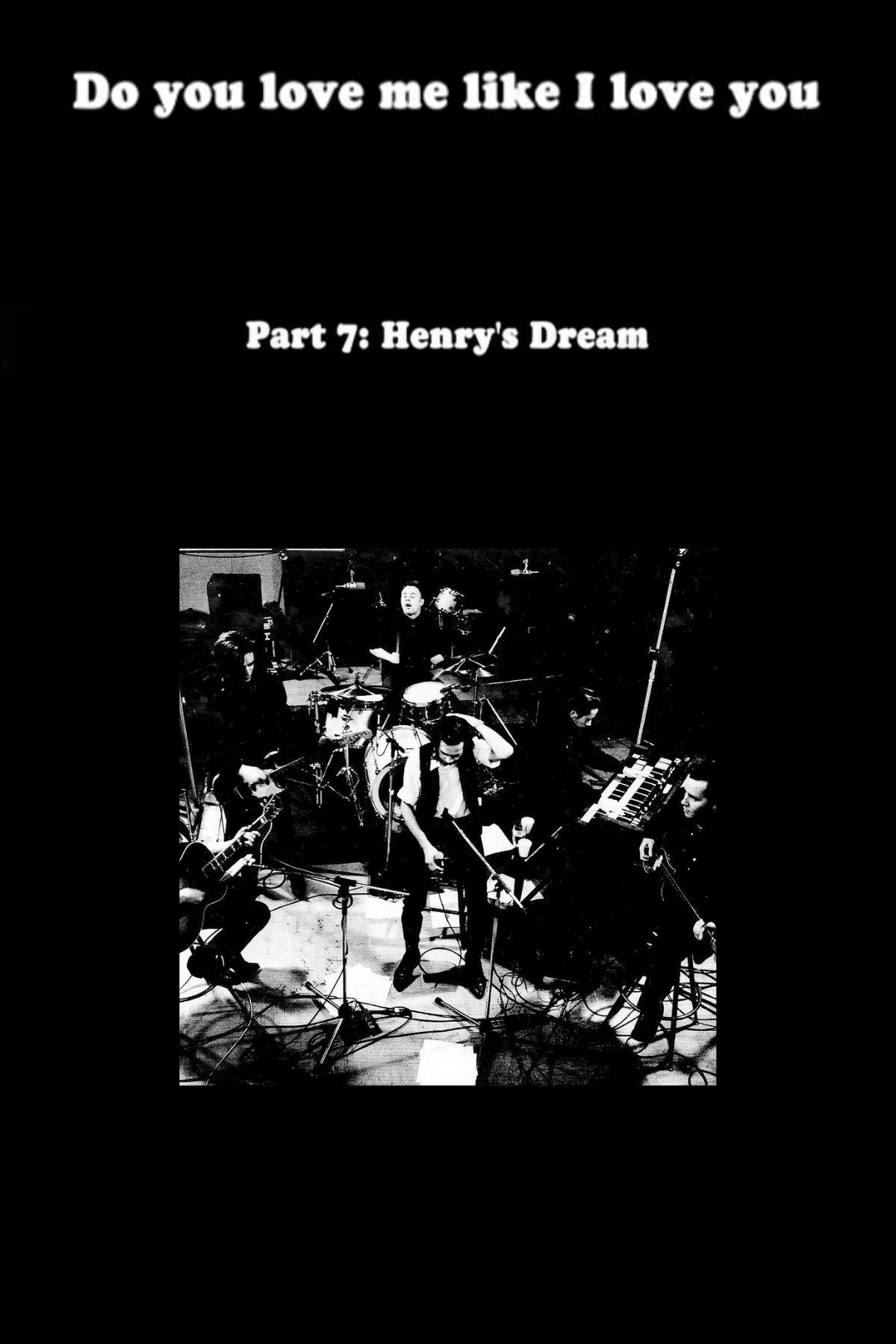 Poster de Do You Love Me Like I Love You (Part 7: Henry's Dream)