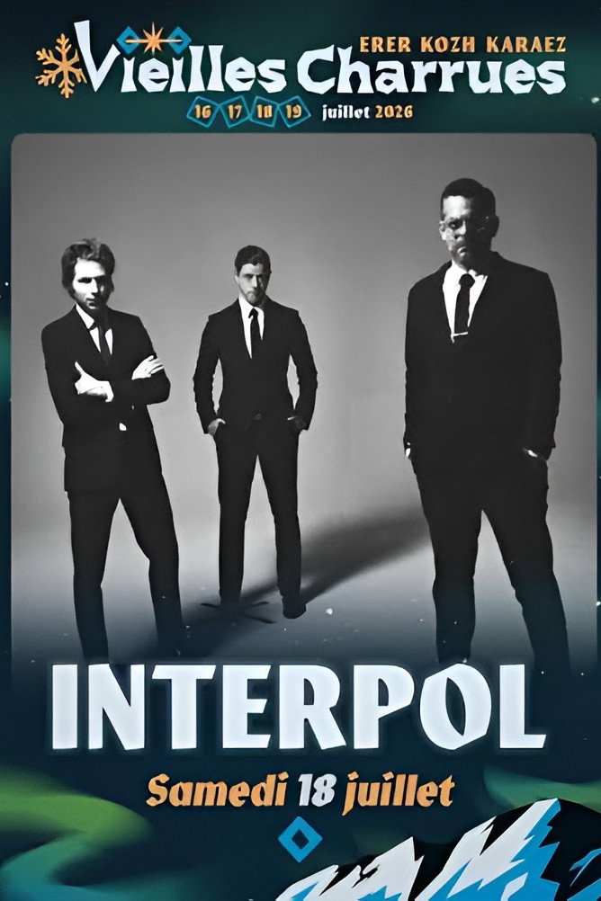 Interpol - Vieilles Charrues 2026