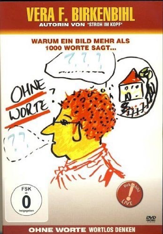Poster de Vera F. Birkenbihl – Ohne Worte - Wortlos denken (Special – Die Anhänge)