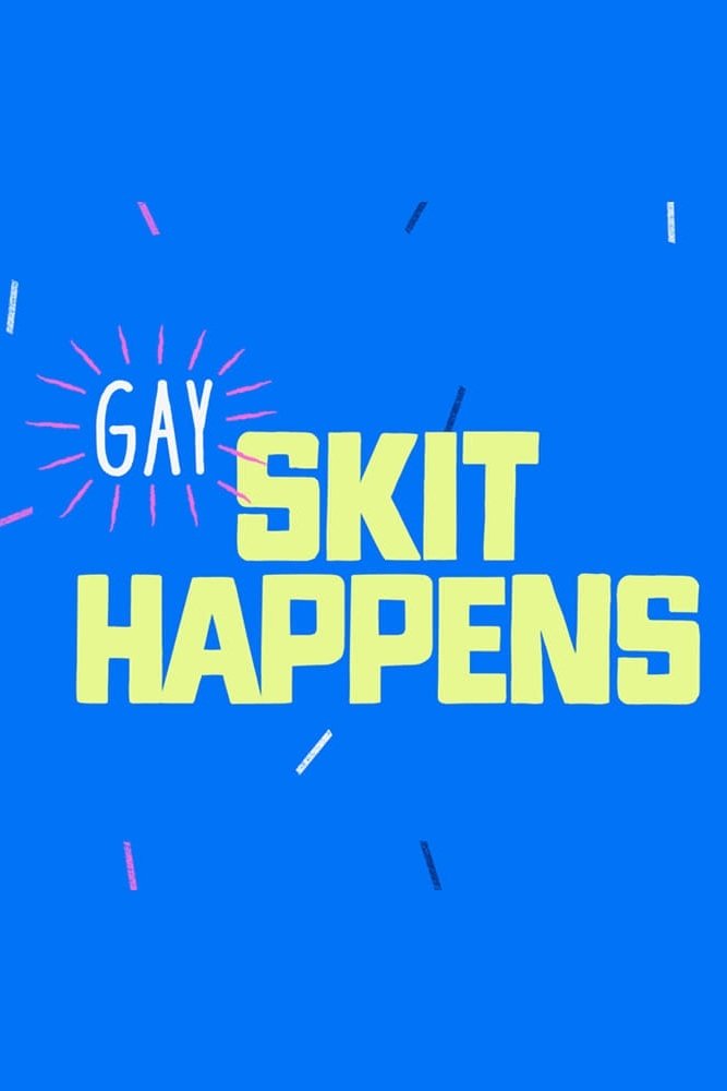 Poster de Gay Skit Happens