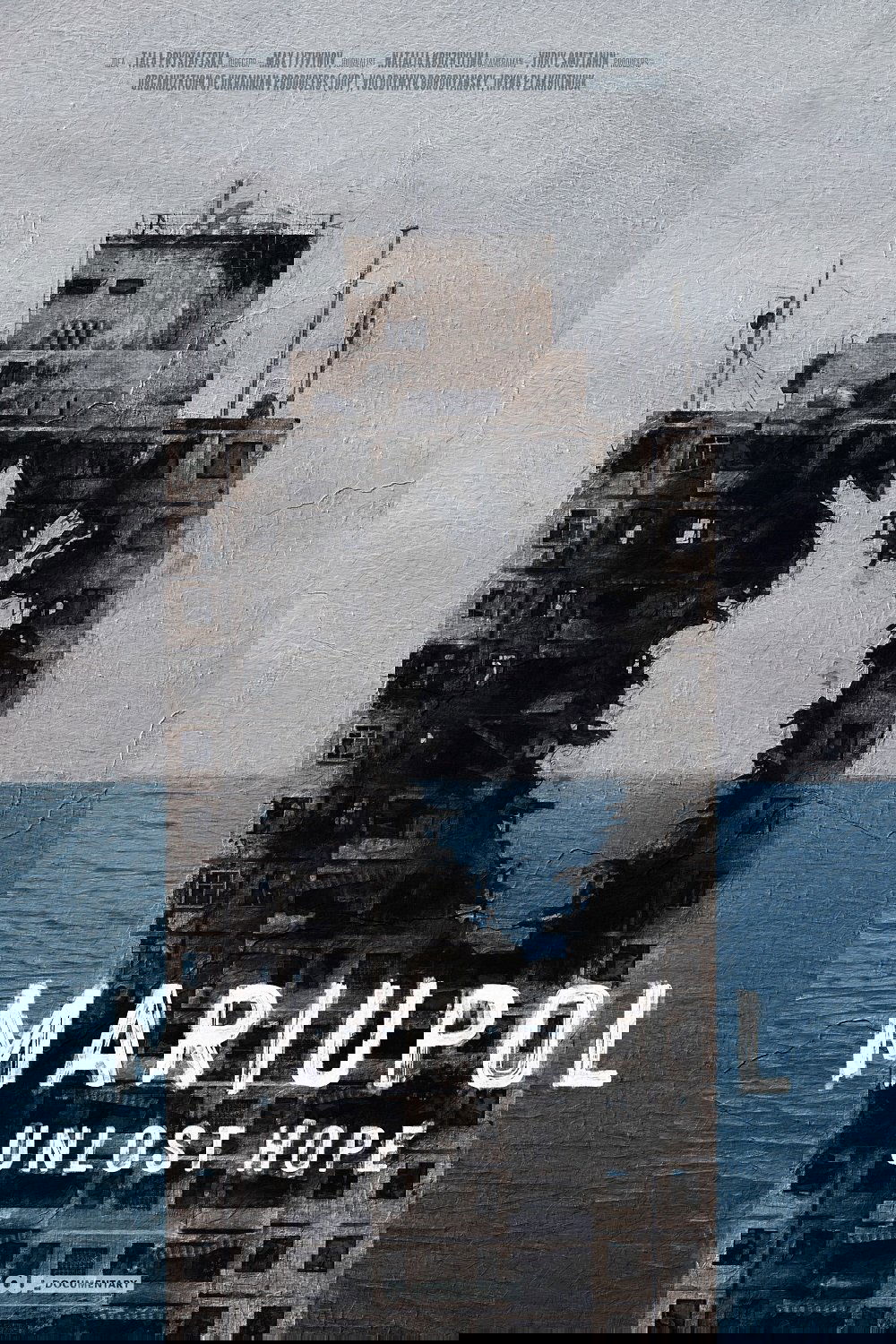 Poster for Mariupol. Unlost Hope