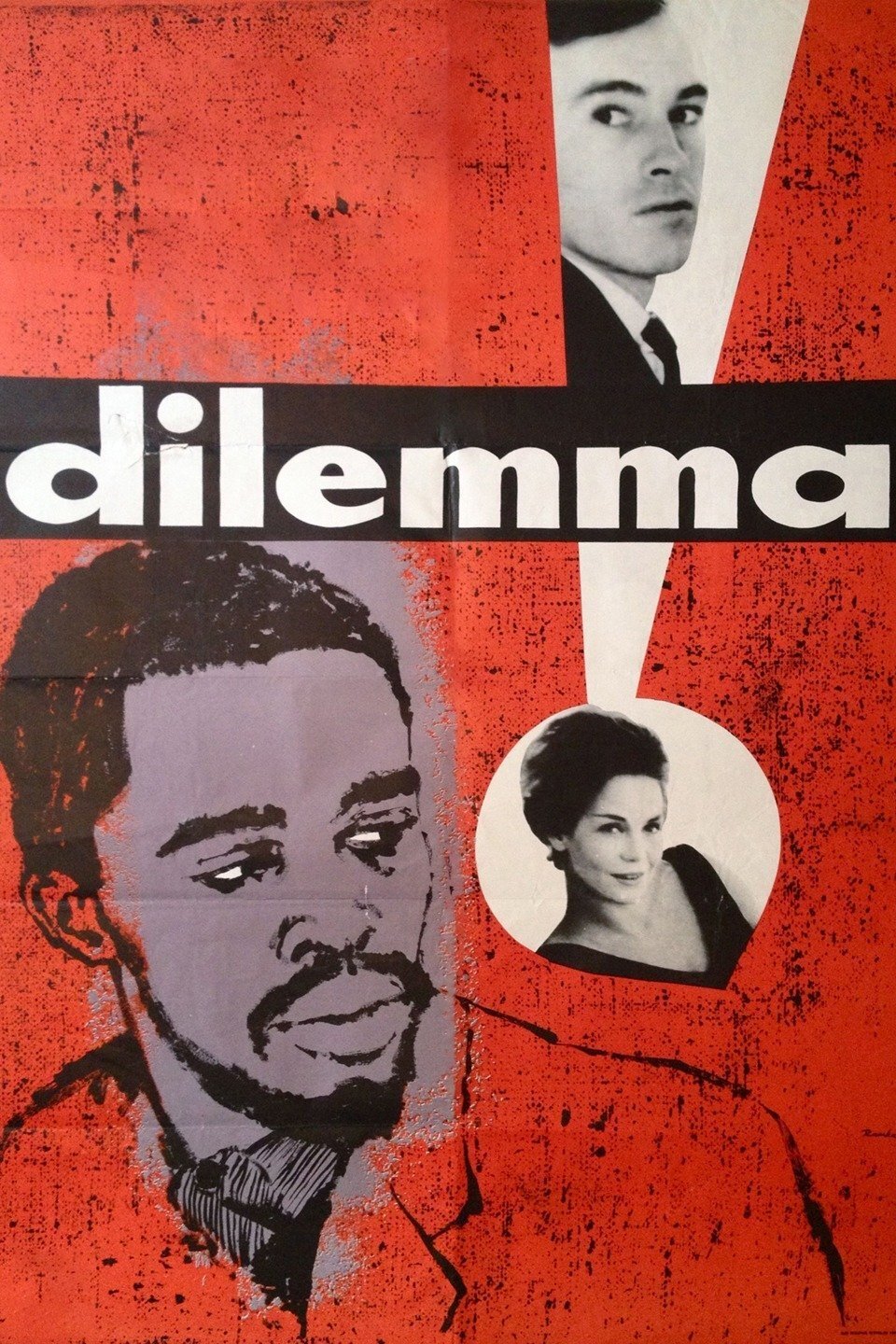 Dilemma Poster