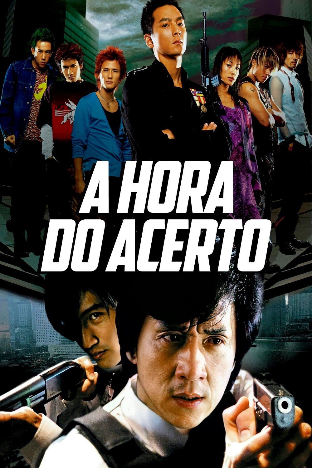 Poster de A Hora do Acerto