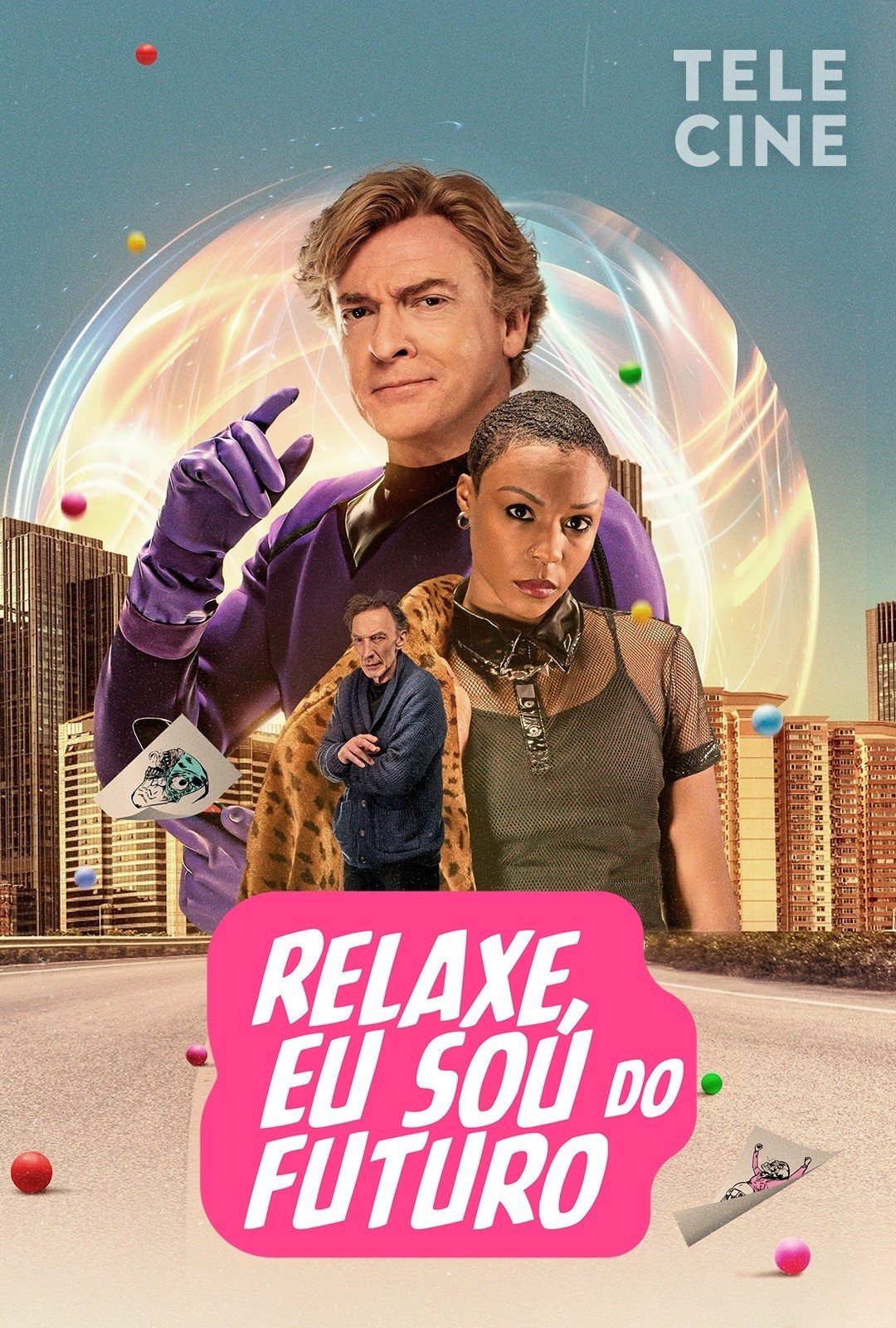 Poster de Relaxe, Eu Sou do Futuro
