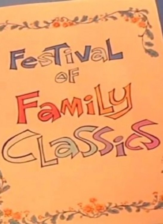 Poster de Festival of Family Classics