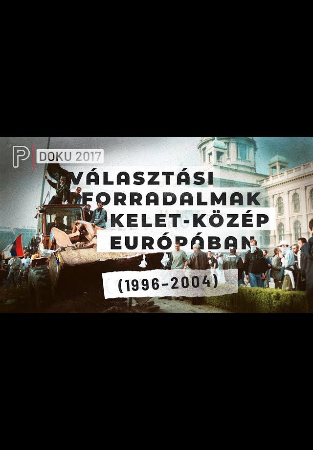 Poster de Választási forradalmak Kelet-Közép Európában