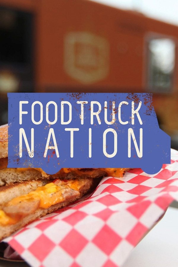 Poster de Food Truck Nation