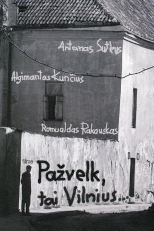 Poster de Pažvelk, tai Vilnius