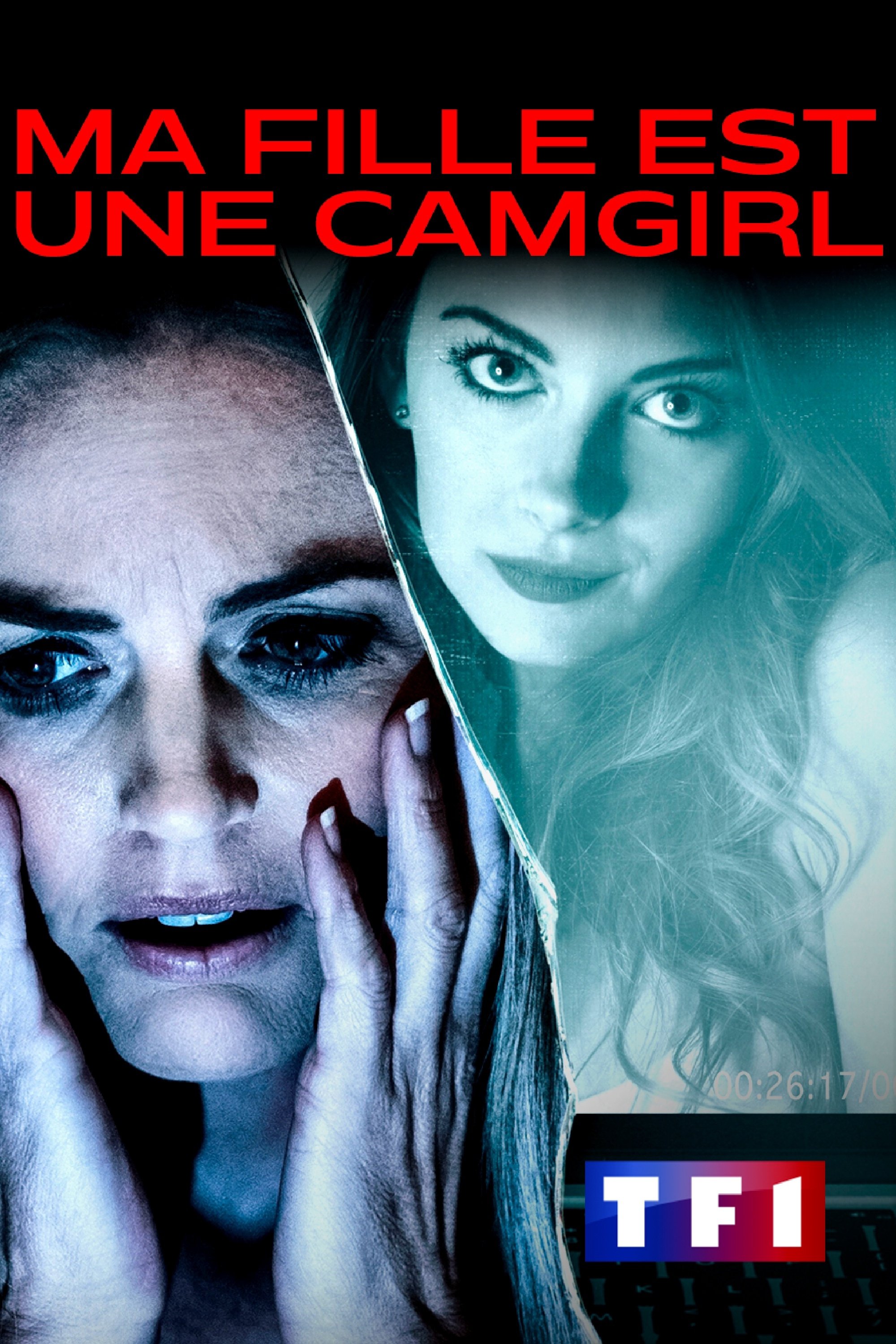 Affiche du film Ma fille est une camgirl
