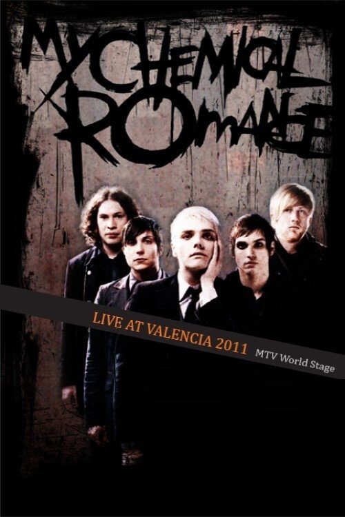 Poster de My Chemical Romance - live at Valencia (MTV World Stage)