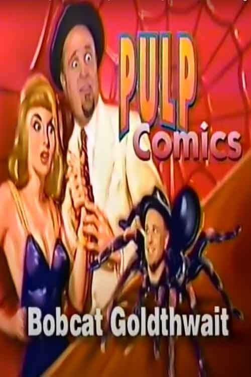 Poster de Bobcat Goldthwait Comedy Central "Pulp Comics"