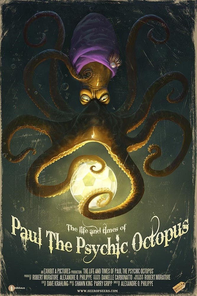 Poster de The Life & Times of Paul the Psychic Octopus