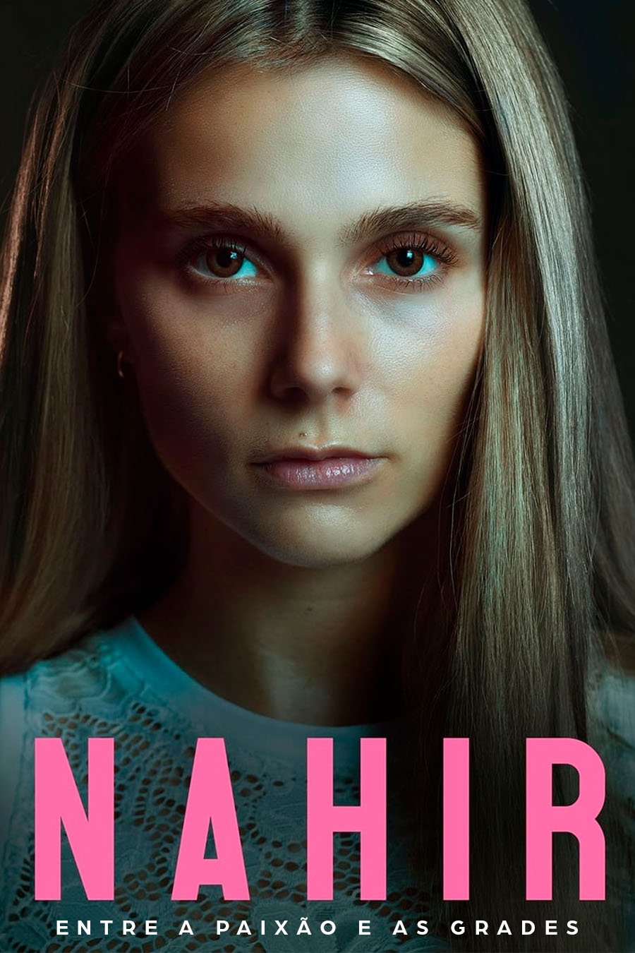 Poster de Nahir – Entre a Paixão e as Grades
