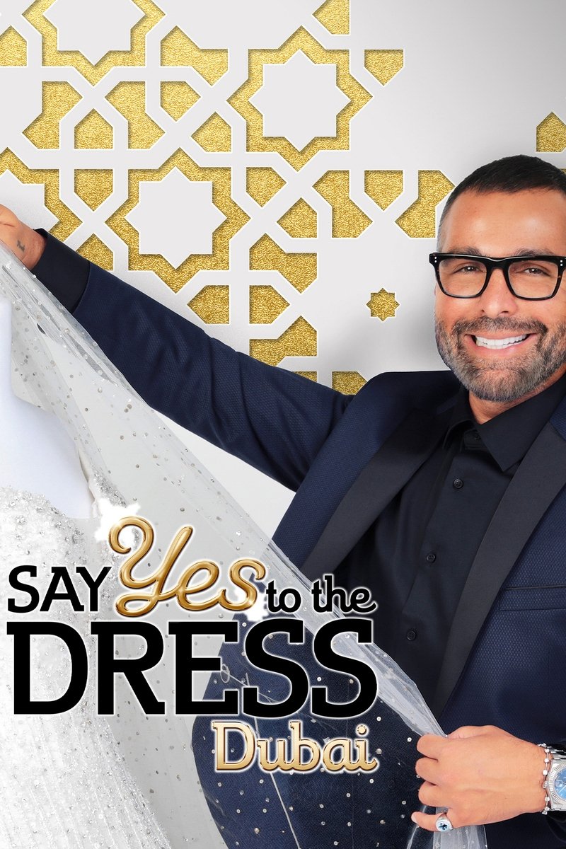 Poster de Say Yes To The Dress Dubai