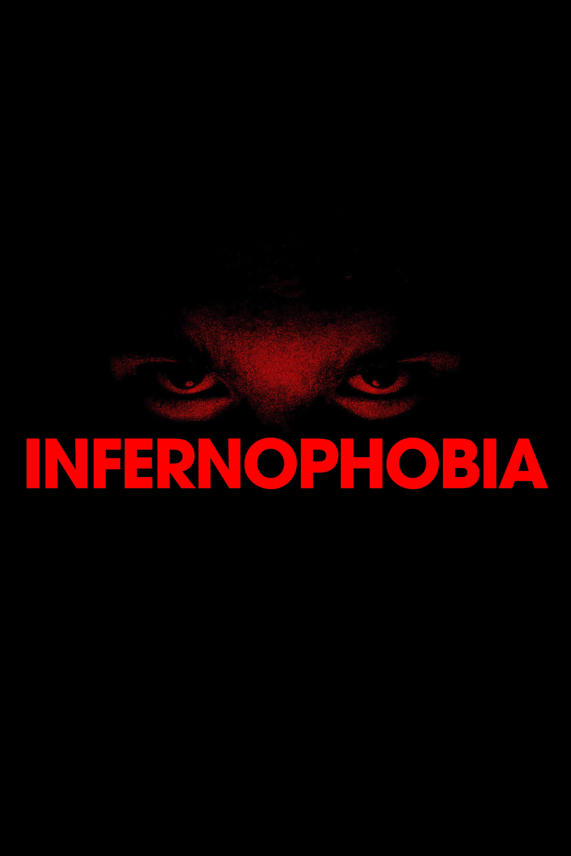 Poster de Infernophobia