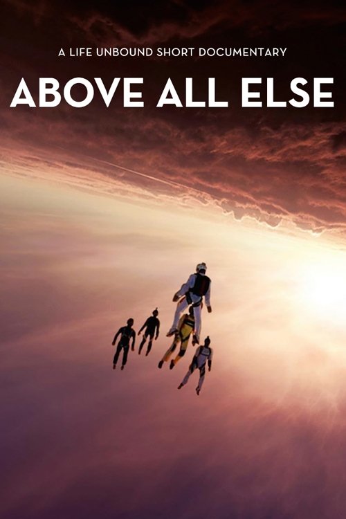 Poster de Above All Else