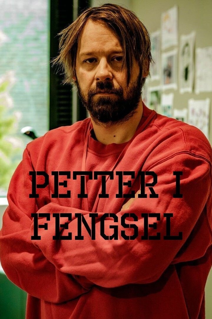 Poster de Petter i fengsel