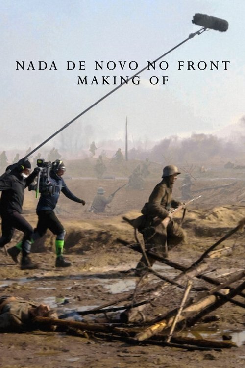 Poster de Nada de Novo no Front: Making Of