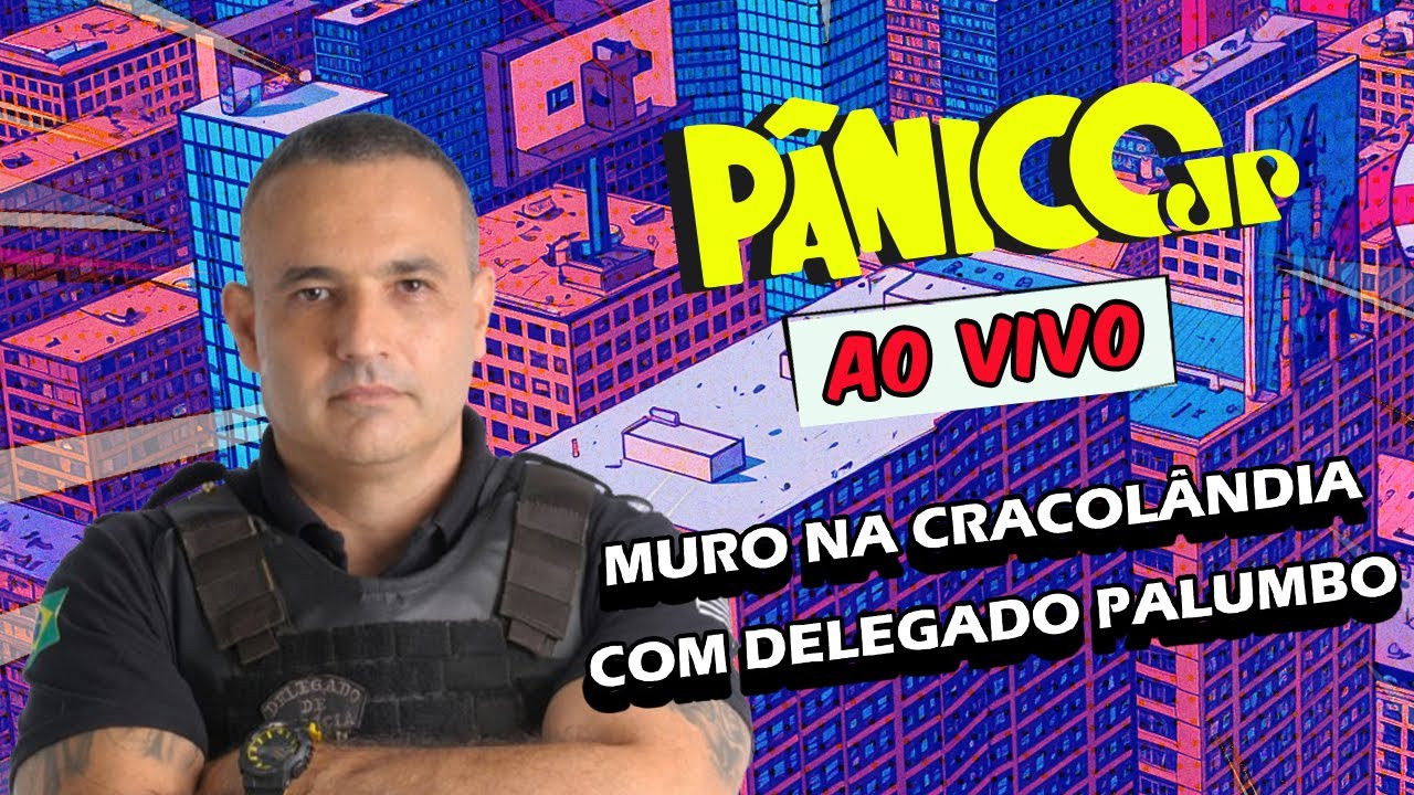 DELEGADO PALUMBO | PÂNICO - 29/01/2025