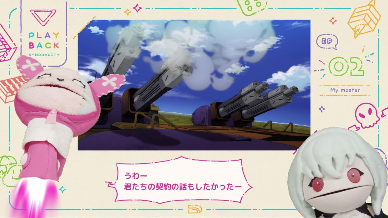 Playback! Synduality #2