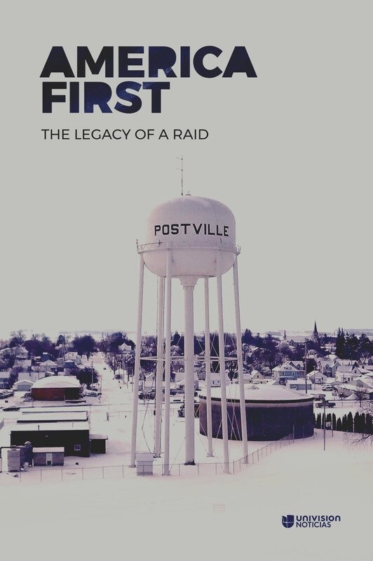 Poster de America First: Legacy Of An Immigration Raid