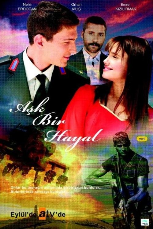 Poster de Aşk Bir Hayal
