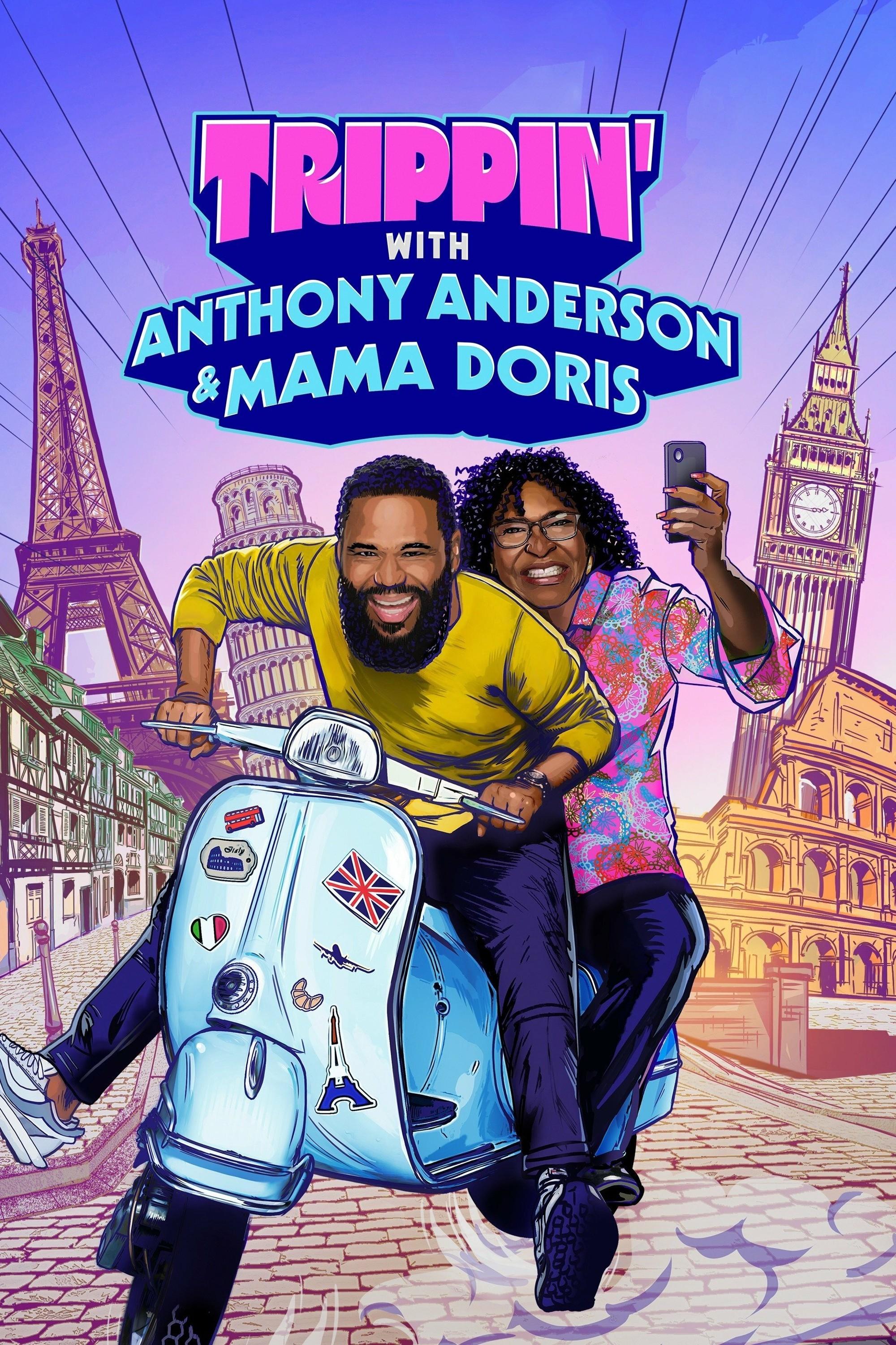 Poster de Trippin' with Anthony Anderson and Mama Doris