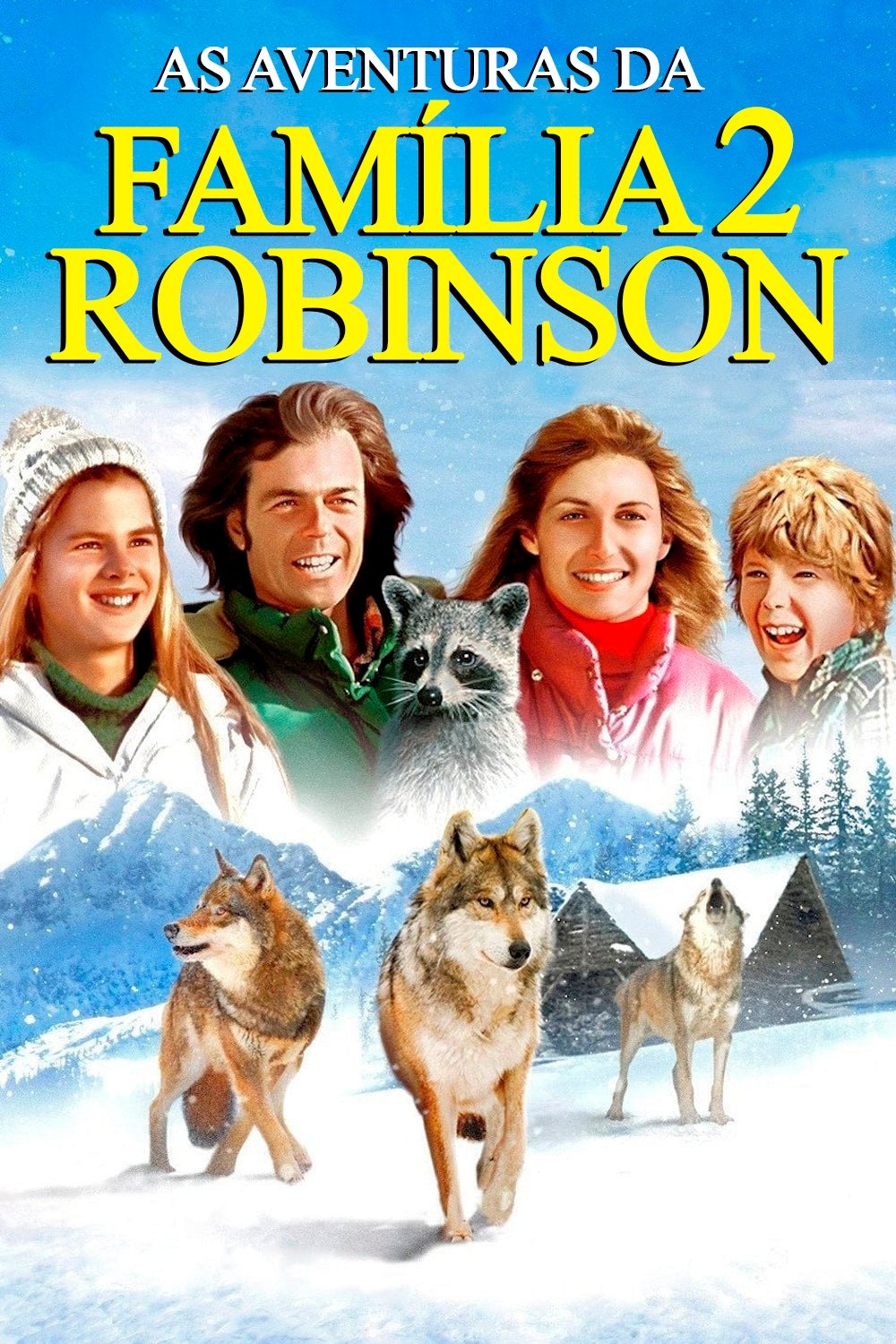 Poster de As Aventuras da Família Robinson 2