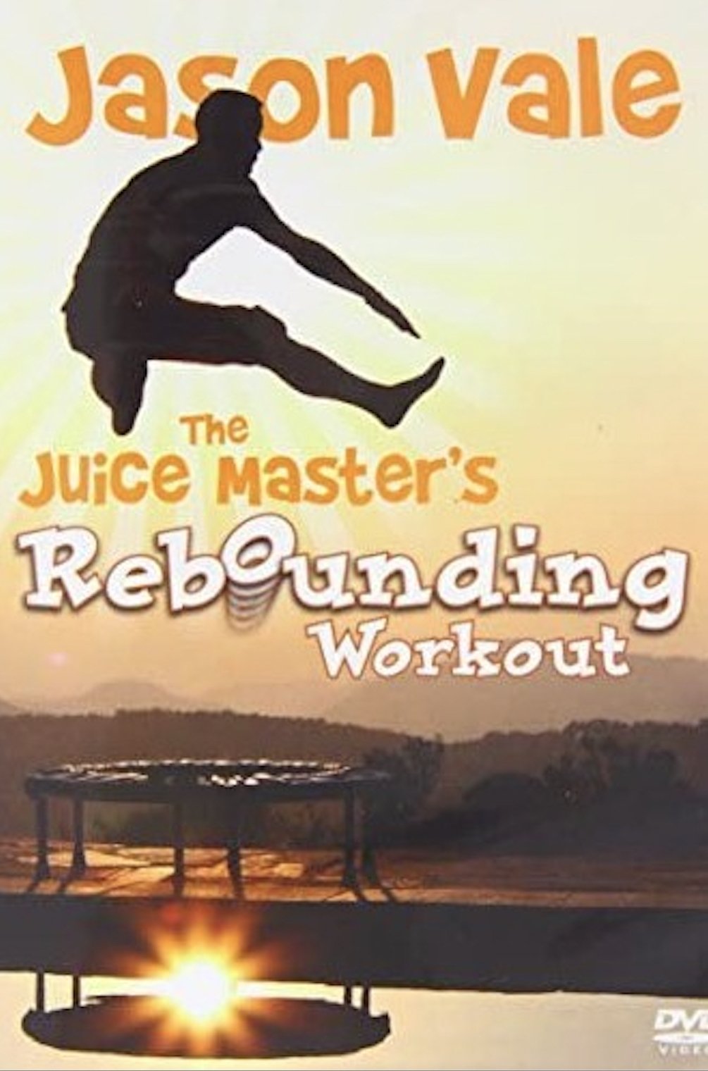 Poster de Jason Vale The Juice Master's Rebounding Workout