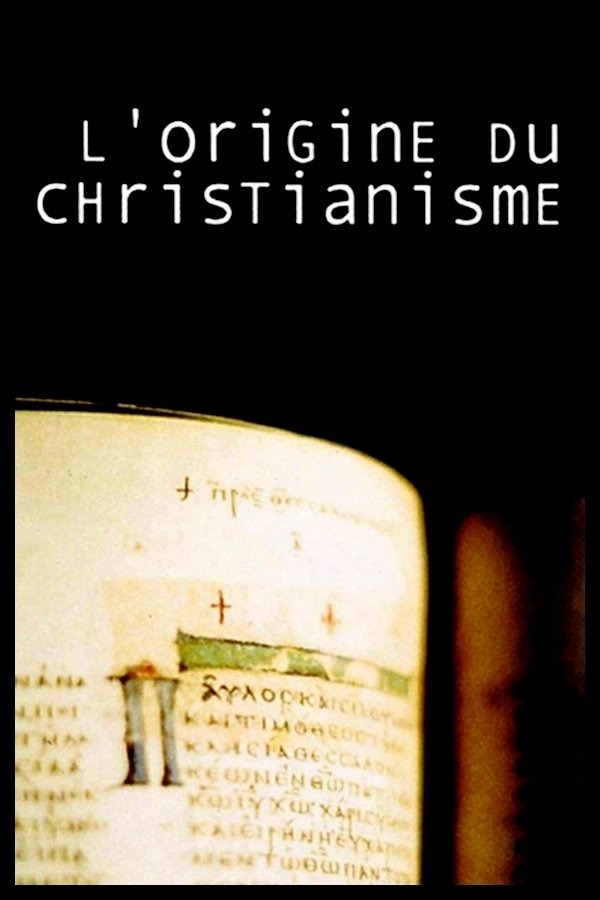 Poster de L'Origine du Christianisme