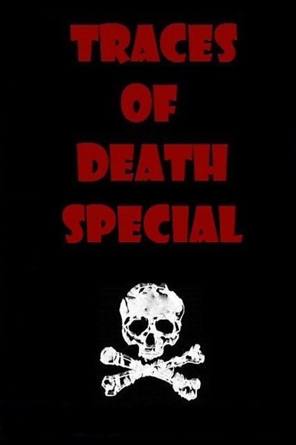 Poster de Traces Of Death: Special