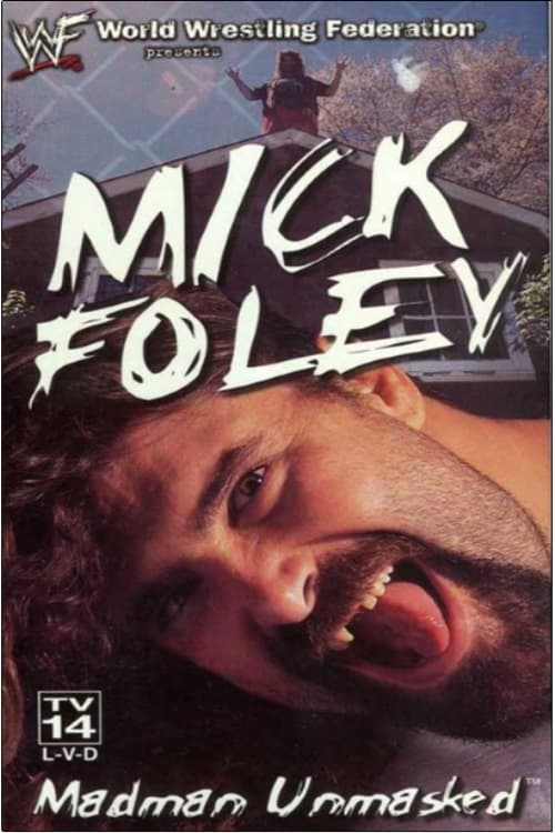 Poster de Mick Foley: Madman Unmasked