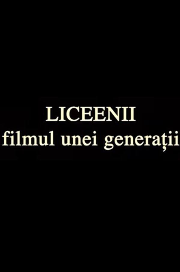 Poster de În Puii Mei: Liceenii, Filmul unei Generații