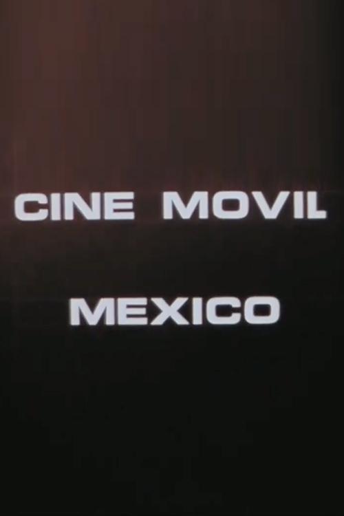 Poster de Cine Móvil México