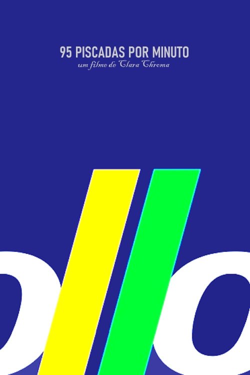 Poster de 95 Piscadas por Minuto