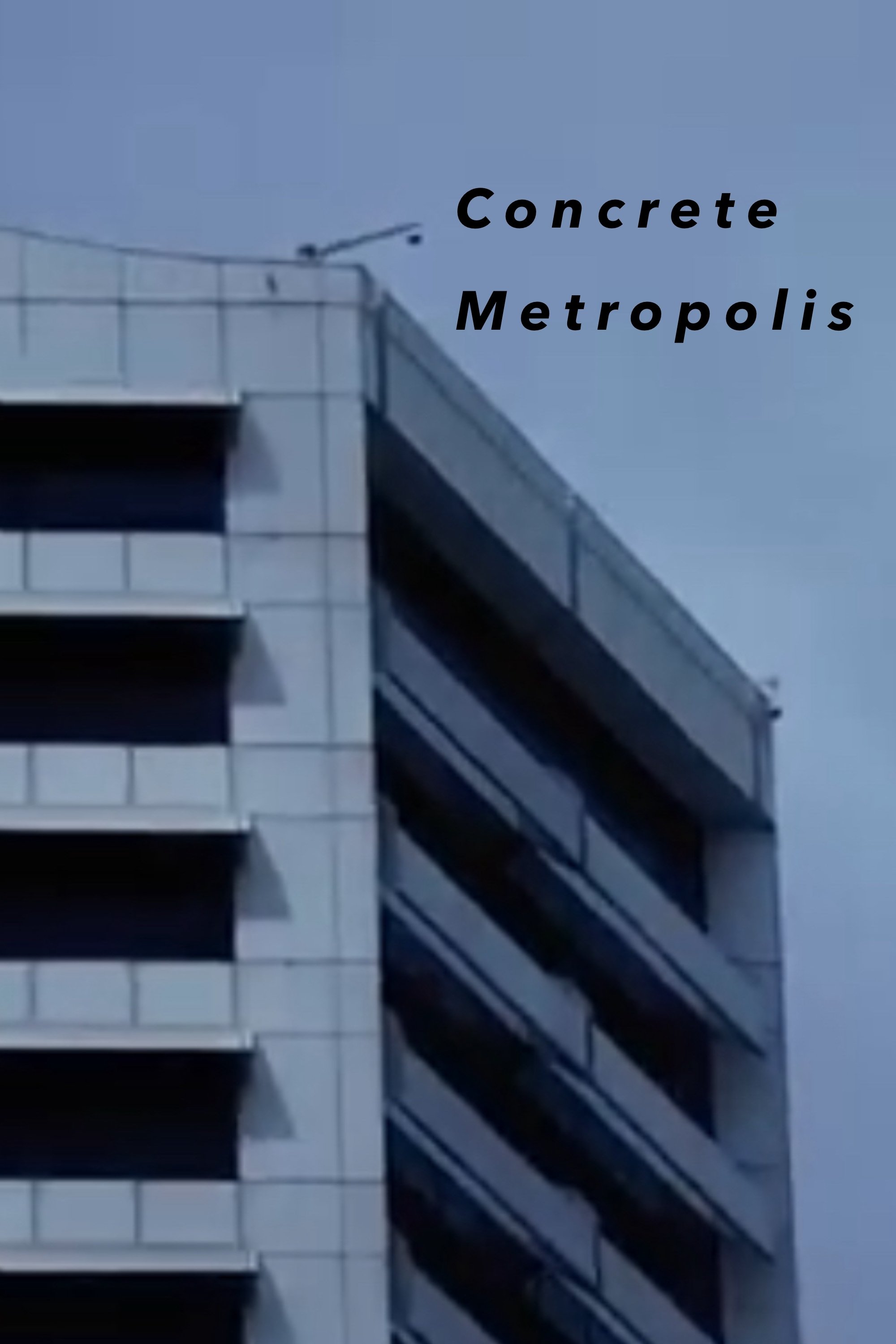 Concrete Metropolis