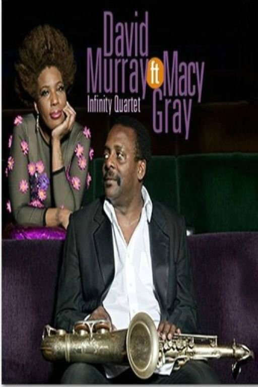 Poster de David Murray Infinity Quartet & Macy Gray - Jazz TM Festival