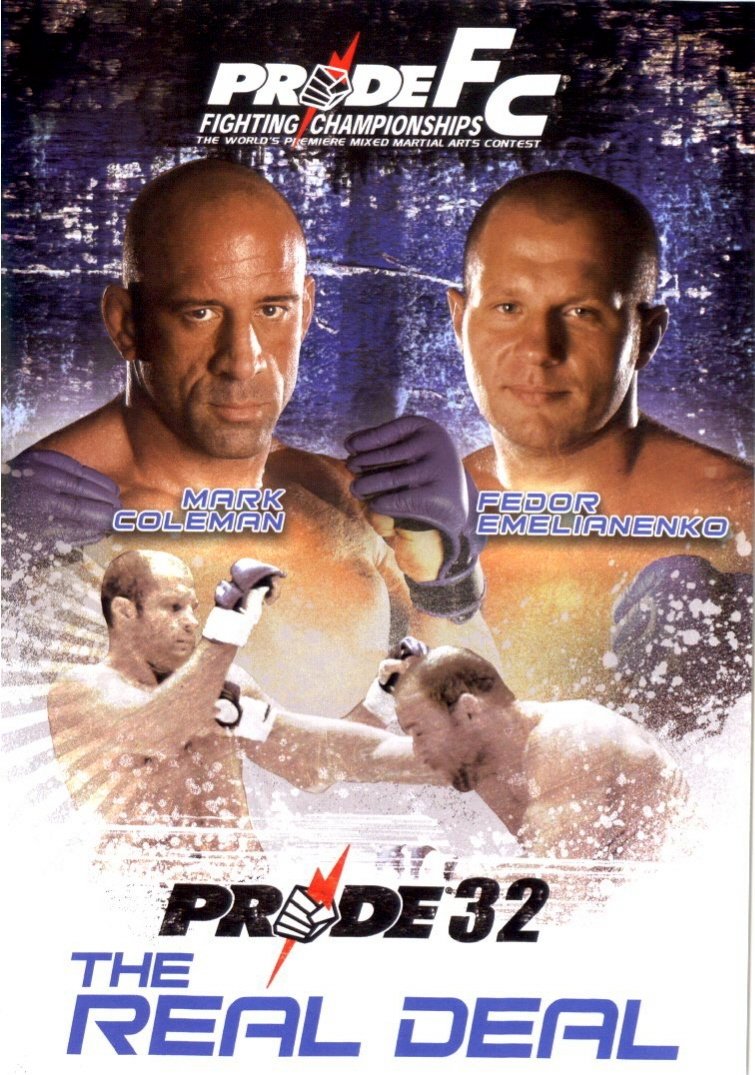 Poster de Pride 32: The Real Deal
